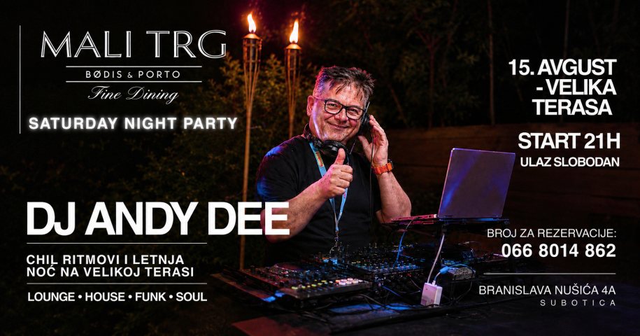 Mali Trg - velika terasa, DJ Night