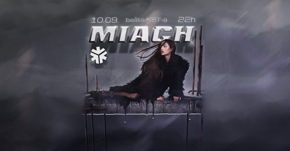 MIACH // 10. SEPTEMBAR // BAŠTA KST-a