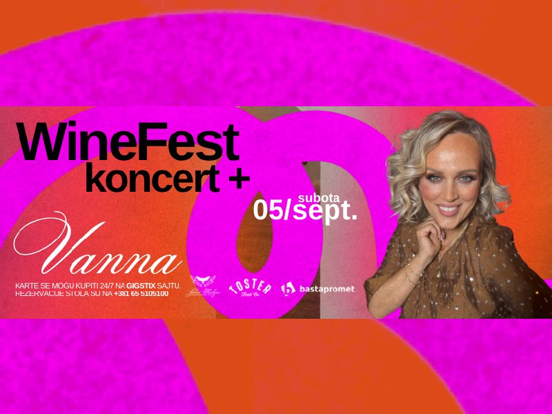 WineFest + Koncert Vanna